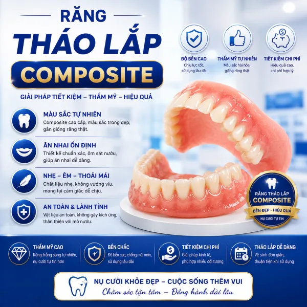 Răng tháo lắp Răng TL Composite — Nha khoa Thanh Tâm